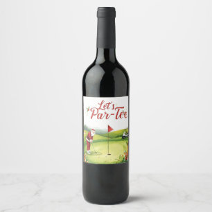 Golf Christmas Let’s Par tee with Santa Claus Fa Wine Label