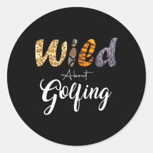 Golf Cours Leopard Wild About Golfing Classic Round Sticker