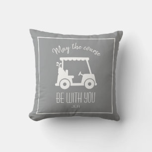 Golf Course Golfer Quote Cute Cart Custom Grey Cushion