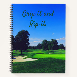 Golf Course Grip it and Rip it Notebook