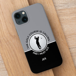 Golf Course Mens Funny Sports Quote Black Grey iPhone 13 Case