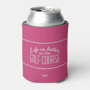Golf Course Quote Custom Initials Text Pink Can Cooler