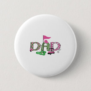 Golf Dad Pink Hole In One Golf 1st Birthday Girl  6 Cm Round Badge