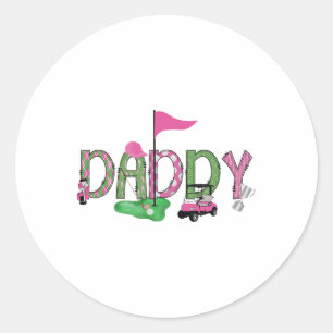 Golf Daddy Pink Hole In One Golf 1st Birthday Girl Classic Round Sticker