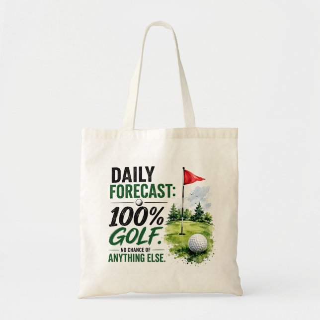 Golf Daily Forecast  Tote Bag (Front)