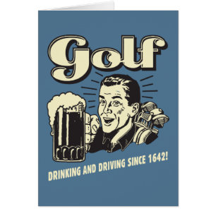 Golf: Drinking & Driving Since 1642