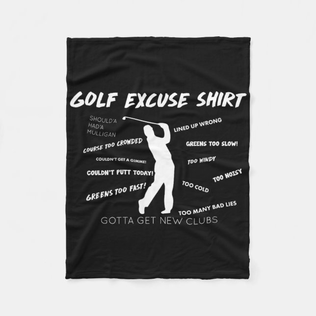 Golf Excuse  Fleece Blanket (Front)
