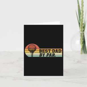Golf For Dad Best Dad By Par Father's Day Golf Card