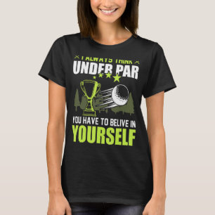 Golf  For Dad Fathers Papa Grandpa Uncle Brother 3 T-Shirt