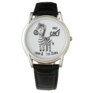 Golf from A to Z, Zebra Watch
