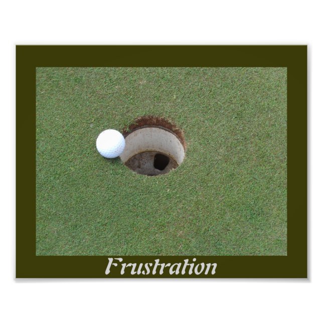 Golf frustration photo enlargement. (Front)