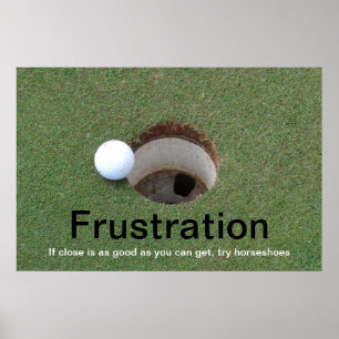 Golf frustration poster