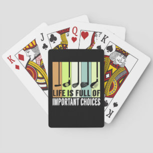 Golf Funny Life Choices Clubs Playing Cards