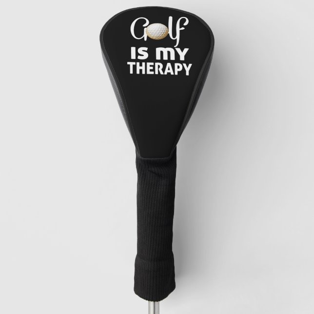 Golf funny quote golf is my therapy  golf head cover (Front)
