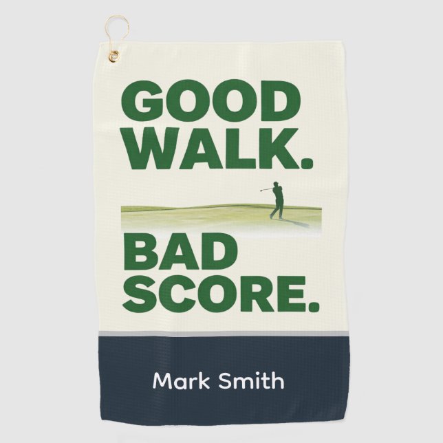 Golf Funny Quotes for golfer  Towel (Front)