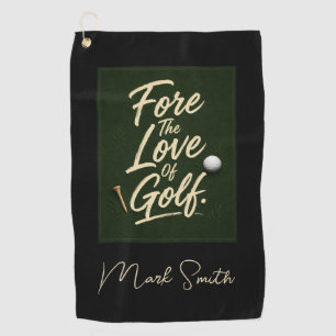 Golf funny saying for golfer on green towel