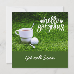 Golf get well soon with cup of tea and golf ball card