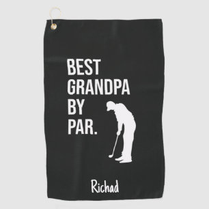 Golf Gifts For Grandfather Best Grandpa By Par Towel