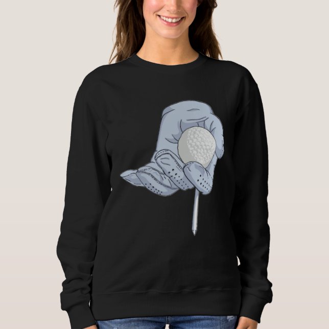 Golf Golfing  Golfer Golf Sweatshirt (Front)