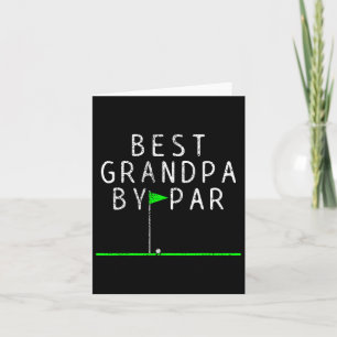 Golf Grandpa Grandfather Gift By Par  Card