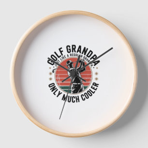 Golf Grandpa Just Like a Regular GrandpA (2) Clock