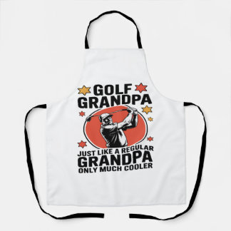 Golf Grandpa Just Like a Regular Grandpa Apron