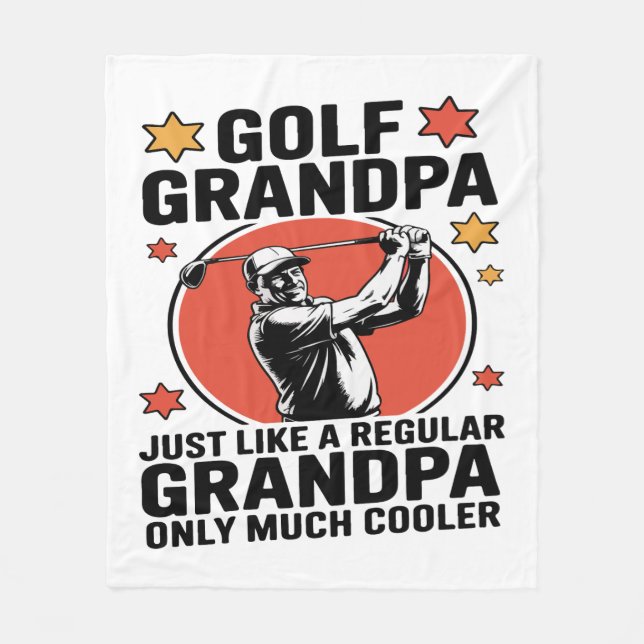 Golf Grandpa Just Like a Regular Grandpa Fleece Blanket (Front)