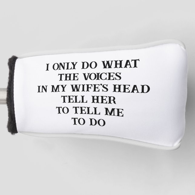 Golf Head Cover Husband Wife's Joke (Front)