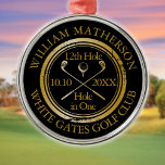Golf Hole in One Gold And Black Metal Ornament<br><div class="desc">Personalise the name,  location hole number and date to create a great golf keepsake to celebrate that fantastic hole in one. Designed by Thisisnotme©</div>