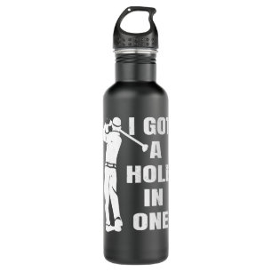 Golf I got a hole in one funny golf 544 golfer 710 Ml Water Bottle