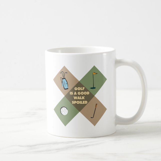 GOLF IS A GOOD WALK SPOILED COFFEE MUG (Right)