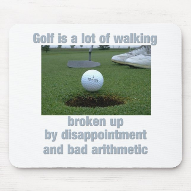 Golf is a lot of walking mouse pad (Front)