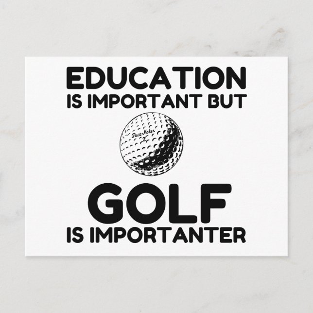 GOLF IS IMPORTANTER POSTCARD (Front)