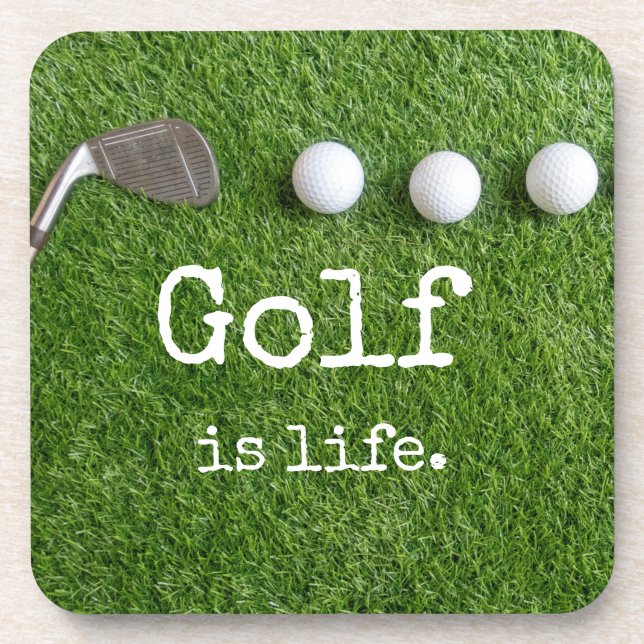 Golf is life with golf balls are on green grass coaster (Front)