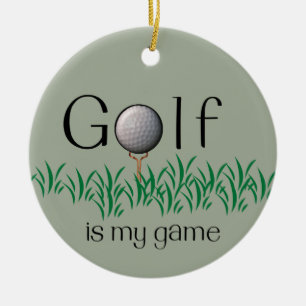GOLF is my game Ceramic Ornament