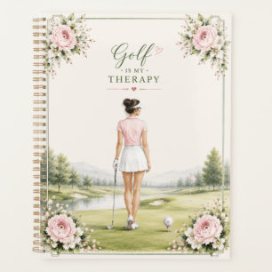 Golf is my therapy for Lady golfer   Planner