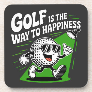 Golf is the way to happiness coaster