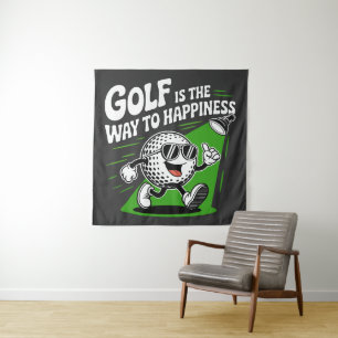 Golf is the way to happiness tapestry