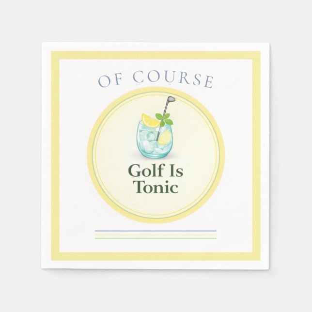 Golf Is Tonic | Golf Theme Party Decor Napkin (Front)