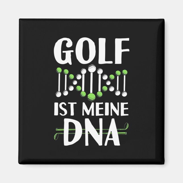 Golf It Is My DNA Magnet (Front)
