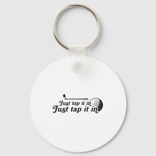 Golf Just Tap It In Funny Golf Player Golfing Srt Key Ring