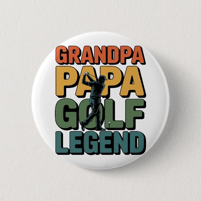 Golf Legend Grandpa Papa 6 Cm Round Badge (Front)