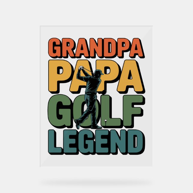 Golf Legend Grandpa Papa Acrylic Sign (Front)