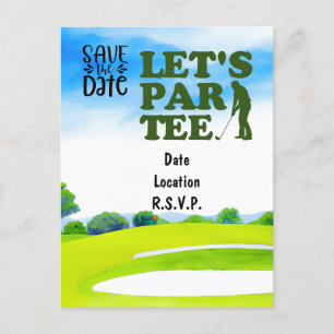 Golf Let Par Tee Party Save the Date Postcard