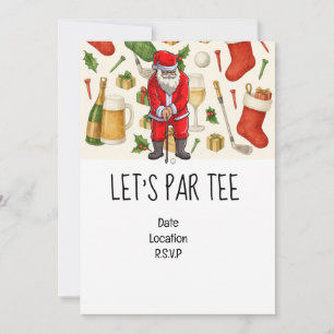Golf Let’s Par tee Christmas party for Golfer Invitation