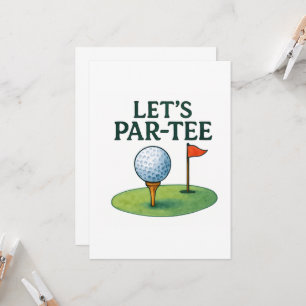 Golf Let’s Par-Tee Party Golf Theme  Invitation