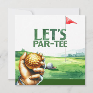 Golf Let’s Par-Tee Putting Green Party  Invitation