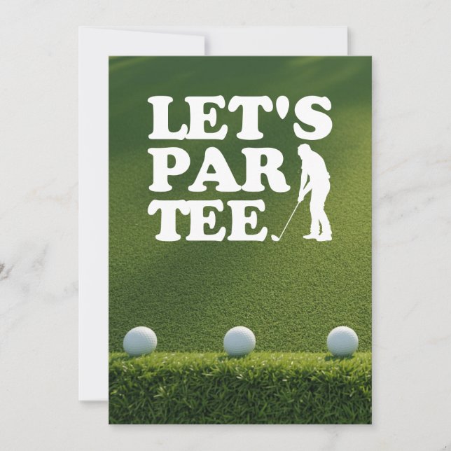 Golf let's par tee golf ball on green grass invitation (Front)