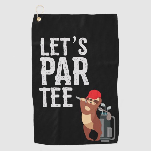 Golf Let's Par Tee with sloth golfer Towel (Front)