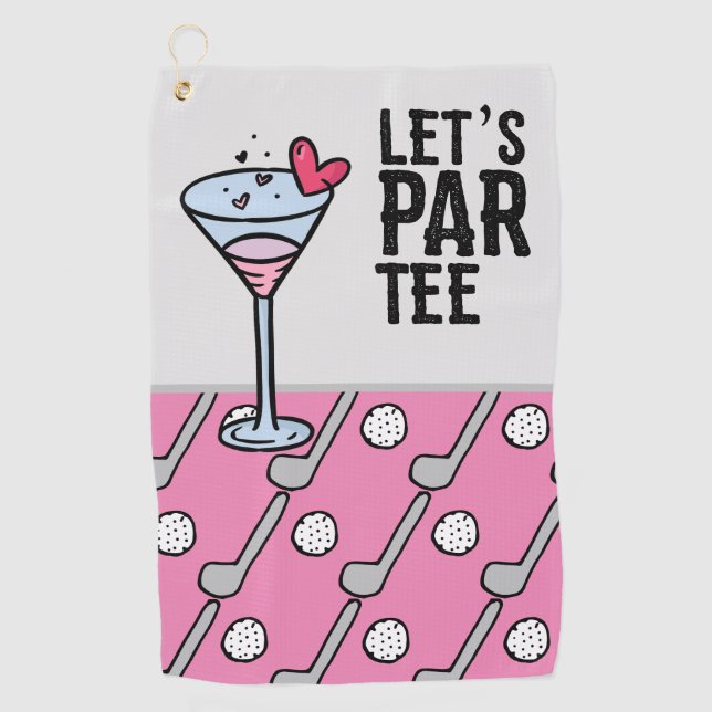 Golf Let's Par Tee with wine on pink  Golf Towel (Front)
